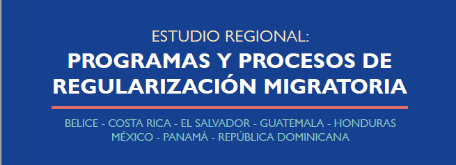 Estudio Regional: Programas y procesos de regularización